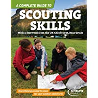 Scouting Skills: A Complete Guide (Complete Guide to)